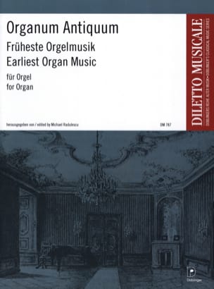 Organum Antiquum Partition Orgue