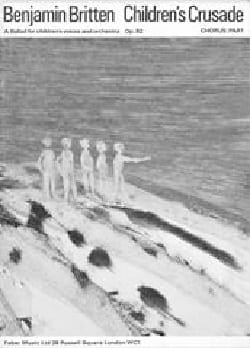 Children's Crusade Op. 82. Choeur BRITTEN Partition Chœur
