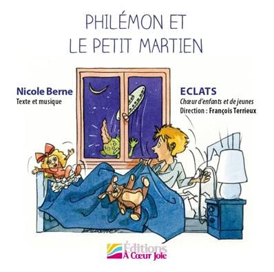 Philémon et le petit martien - CD Nicole Berne Partition