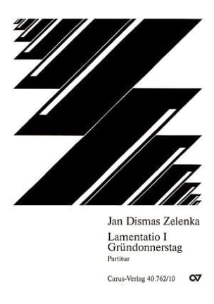Lamentatio 1 Gründonnerstag - ZELENKA - Partition
