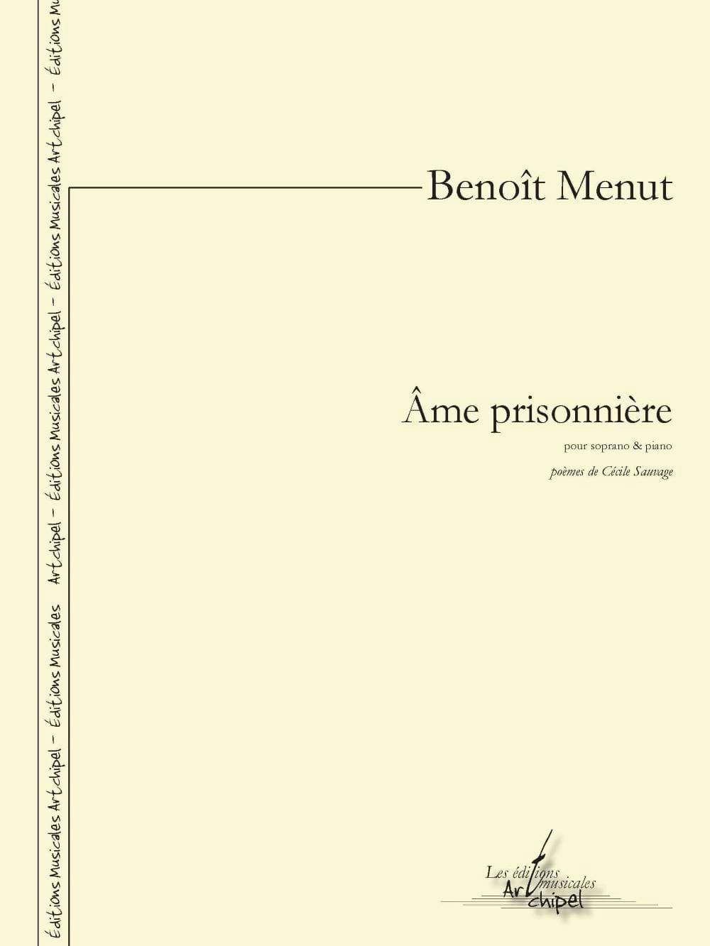 Âme prisonnière Benoît Menut Partition Mélodies