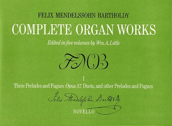 Oeuvre Pour Orgue Volume 1. Archive - Félix MENDELSSOHN - Partition