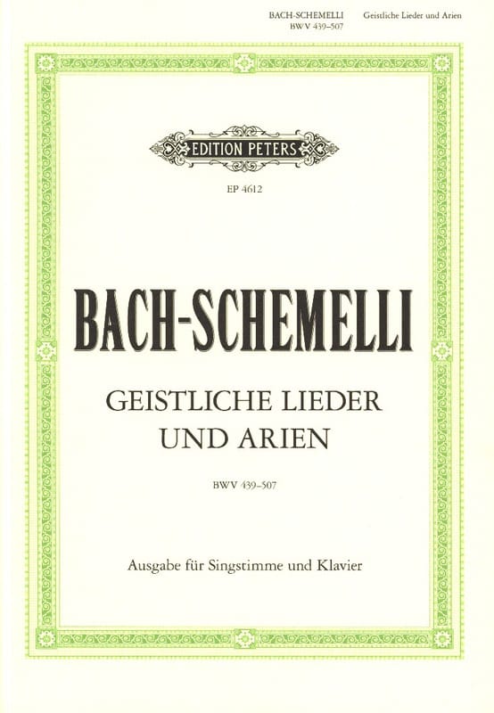 Schemelli Geistliche Lieder Und Arien BACH Partition Mélodies