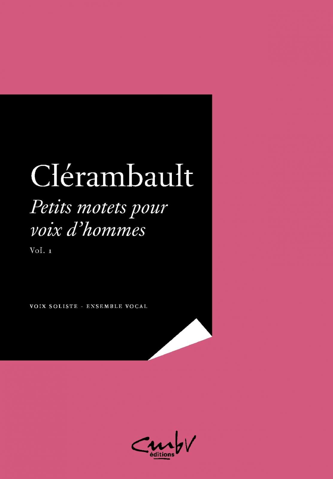 Petits Motets Pour Voix D'hommes Vol 1 - Louis-Nicolas Clérambault