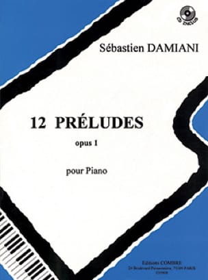 12 Préludes Op. 1 Sébastien Damiani Partition Piano