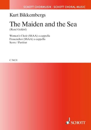 The Maiden And The Sea Kurt Bikkembergs Partition Chœur
