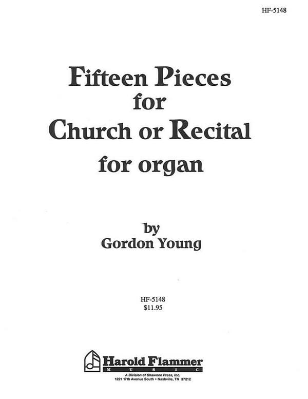 15 Pieces - Orgue Gordon Young Partition Orgue
