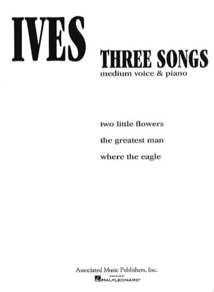 3 songs IVES Partition Mélodies