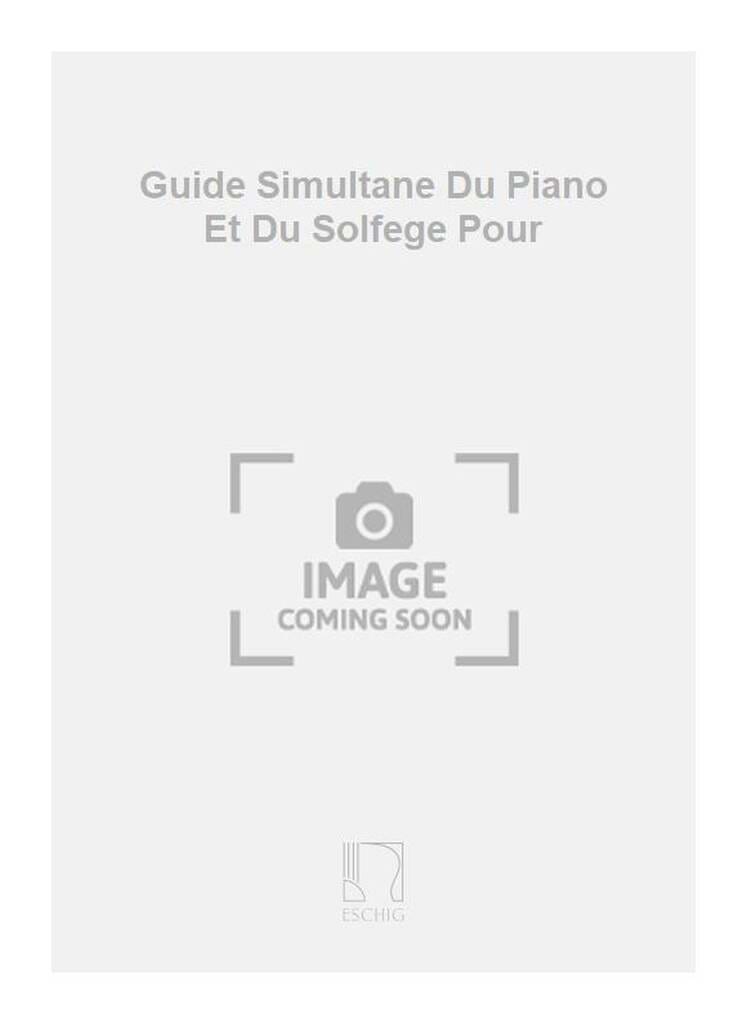 Guide Simultané du Piano et du Solège pour Débutant - GLUCK