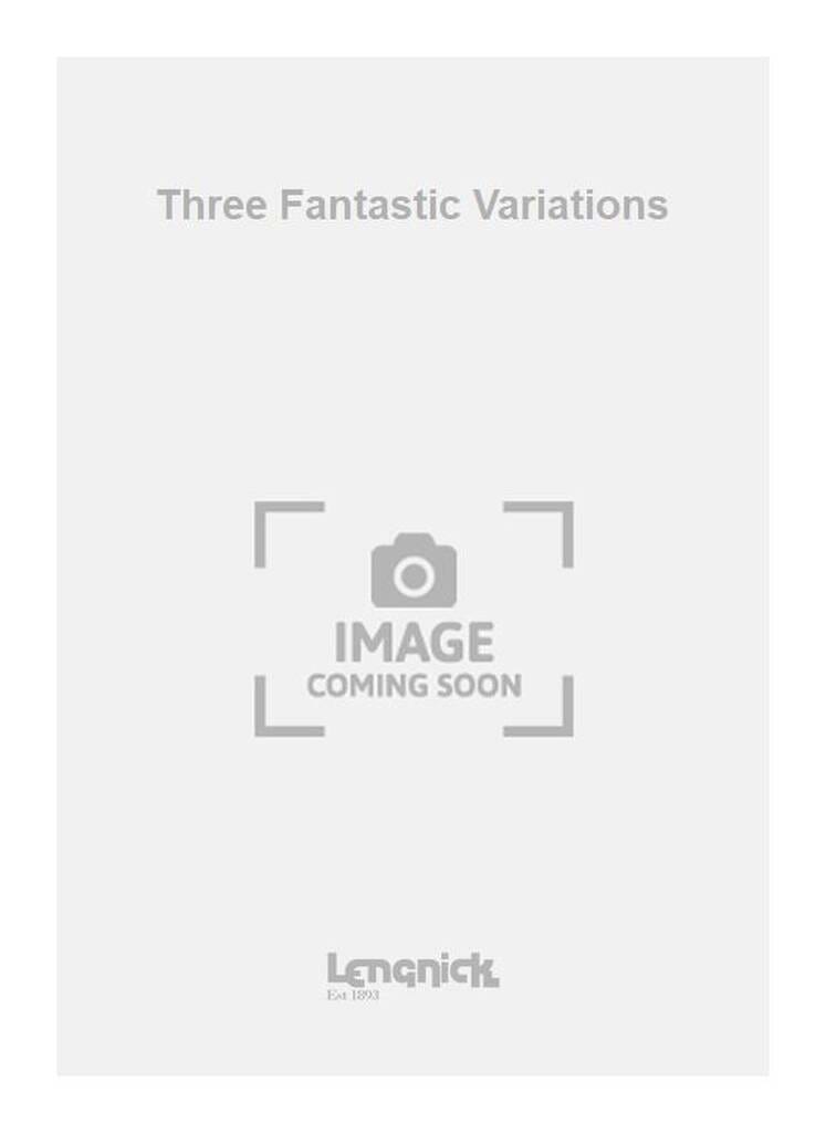 Three Fantastic Variations Dring Madeleine Partition