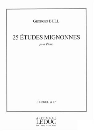 25 Etudes Mignonnes Op. 90 Georges Bull Partition Piano