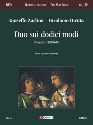Duo sui dodici modi Zarlino Gioseffo / Diruta Girolamo Partition Duos