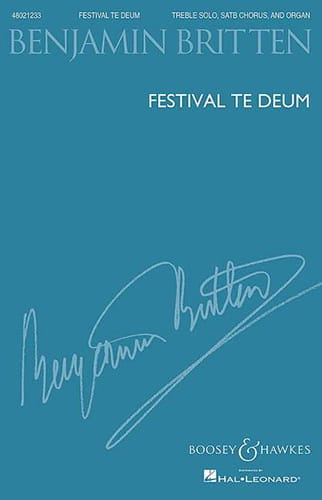 Festival Te Deum, op. 32 BRITTEN Partition Chœur