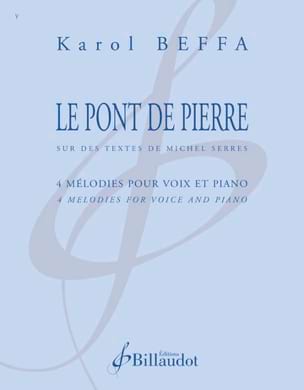 Le Pont de Pierre Karol Beffa Partition Mélodies