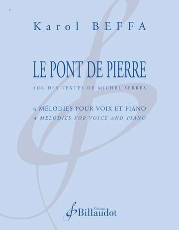 Le Pont de Pierre Karol Beffa Partition Mélodies