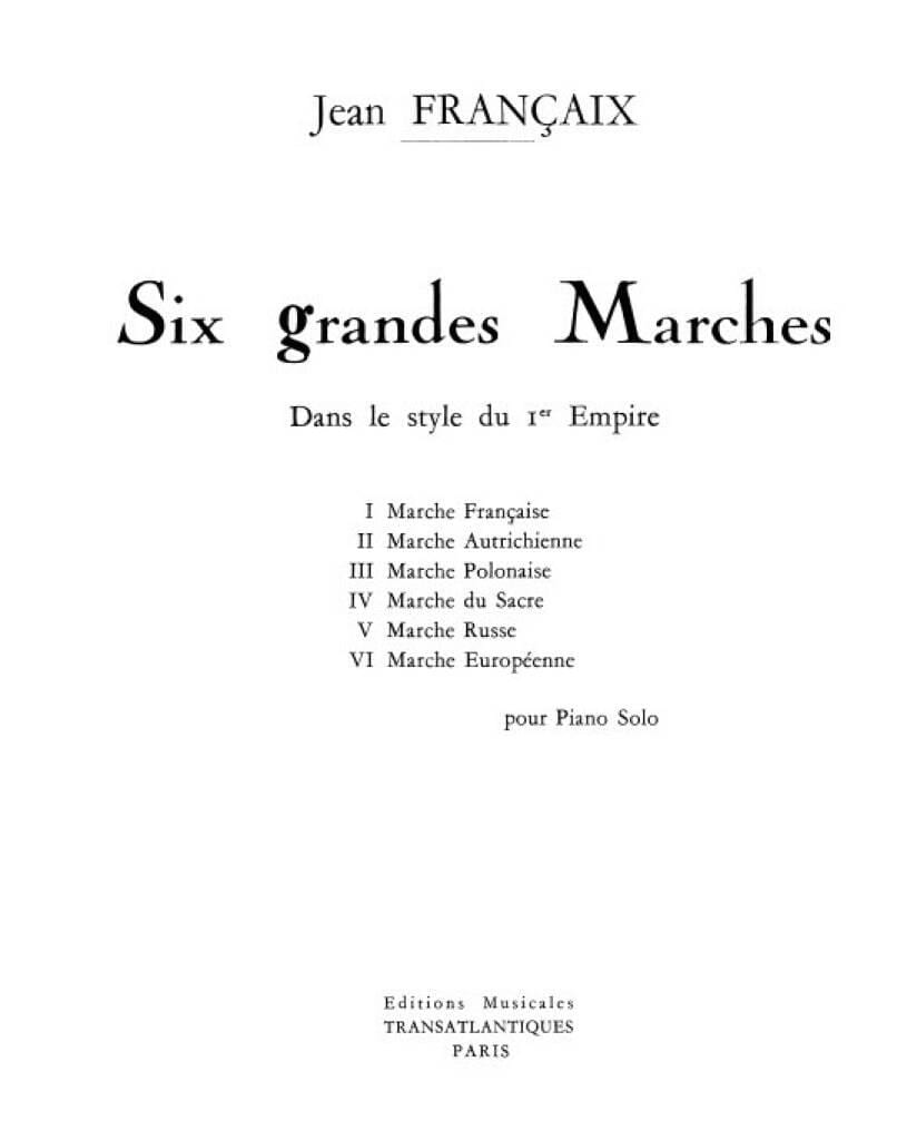 6 Grandes Marches FRANÇAIX Partition Piano