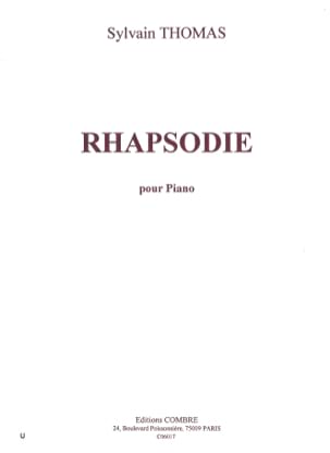 Rhapsodie Sylvain Thomas Partition Piano