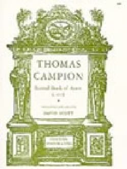 Second Book Of Ayres Thomas Campion Partition Mélodies