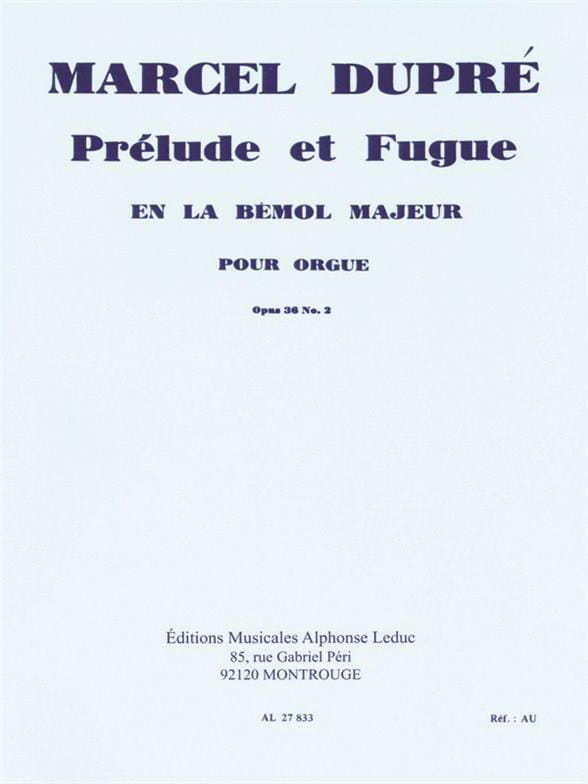 Prélude et Fugue Opus 36-2 DUPRÉ Partition Orgue