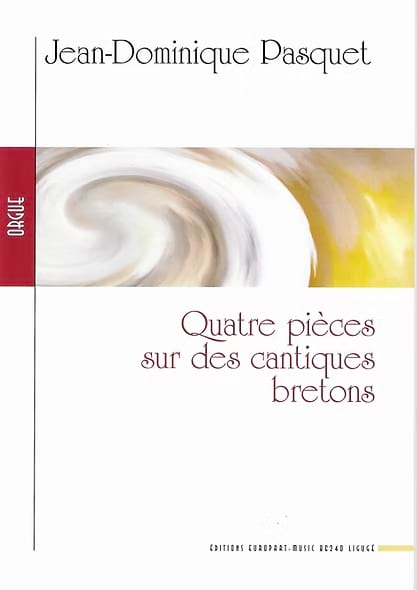 4 Pièces sur des Cantiques Bretons - Jean-Dominique Pasquet