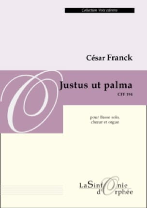 Justus Ut Palma FRANCK Partition Chœur
