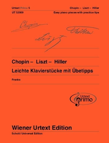 Leichte Klavierstücke mit Übetipps - CHOPIN / LISZT / HILLER