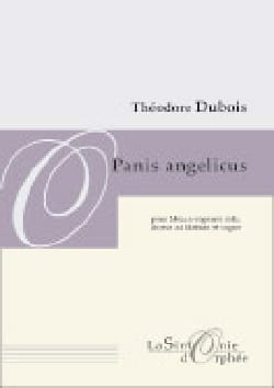 Panis Angelicus Théodore Dubois Partition Mélodies