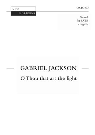 O Thou That Art The Light Jackson Partition Chœur