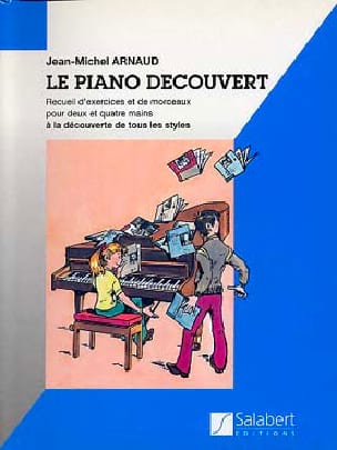 Piano découvert Jean-Michel Arnaud Partition Piano