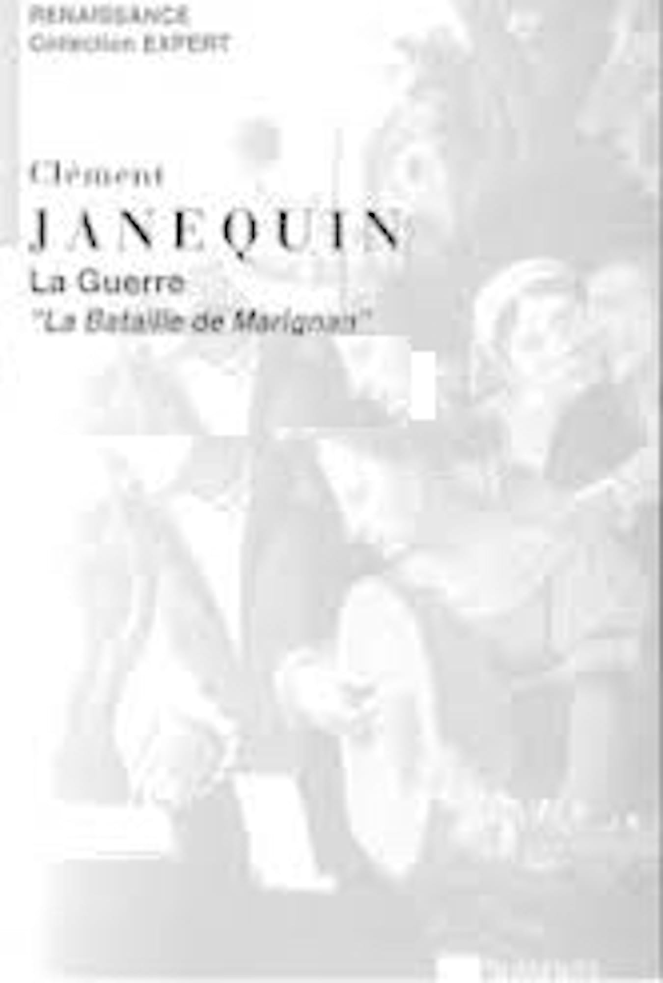 La Bataille de Marignan - Clément Janequin - Partition - Chœur