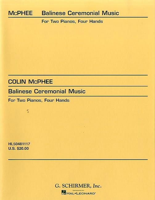 Balinese Ceremonial Music. 2 Pianos Colin McPhee Partition Piano