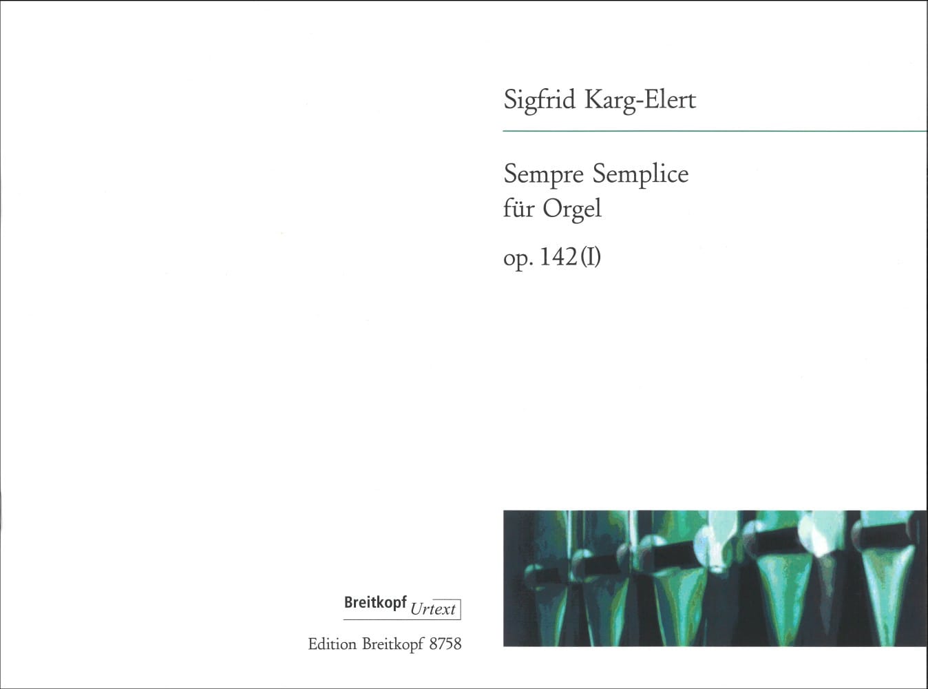 Sempre Semplice Op. 142-1 Sigfrid Karg-Elert Partition Orgue
