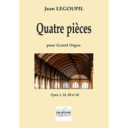 4 pièces pour grand orgue Jean Legoupil Partition Orgue