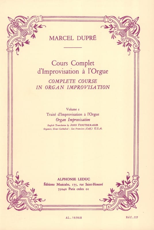 Cours Complet d'Improvisation à l'orgue. Volume 2 - DUPRÉ - Partition