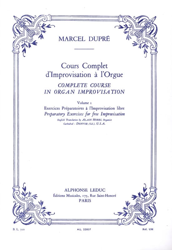 Cours Complet D'improvisation A L'orgue. Volume 1 - DUPRÉ - Partition