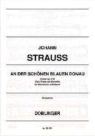 An Der Schönen Blauen Donau Op. 314 - Johann fils Strauss - Partition