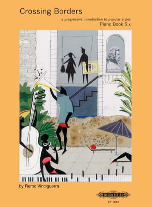 Crossing Borders Book 6 Remo Vinciguerra Partition Piano