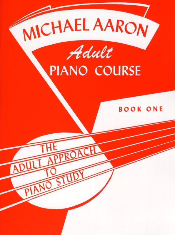 Adult Piano Course Book 1 AARON Partition Piano