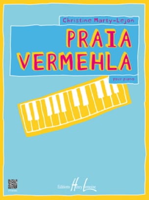 Praia Vermehla Christine Marty-Lejon Partition Piano
