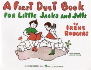 A First Duet Book For Jacks And Jills Irene Rodgers Partition Piano