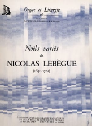 Noëls variés Nicolas Lebègue Partition Orgue