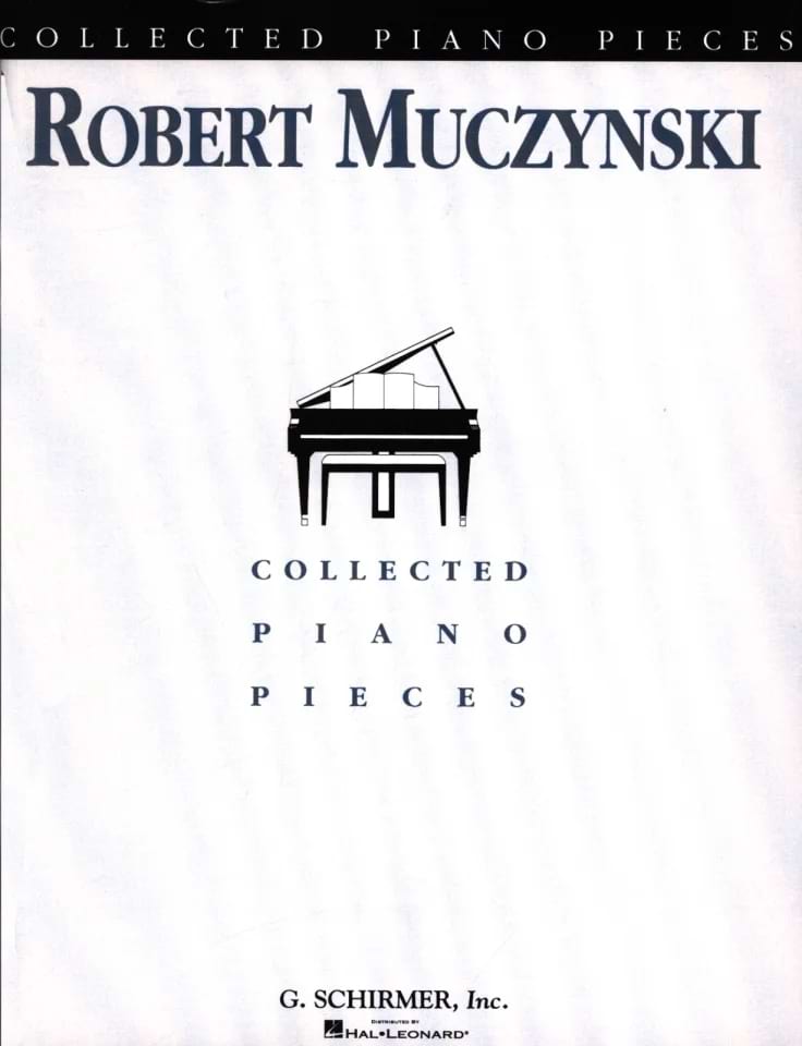 Collected Piano Pieces - Robert Muczynski - Partition - Piano