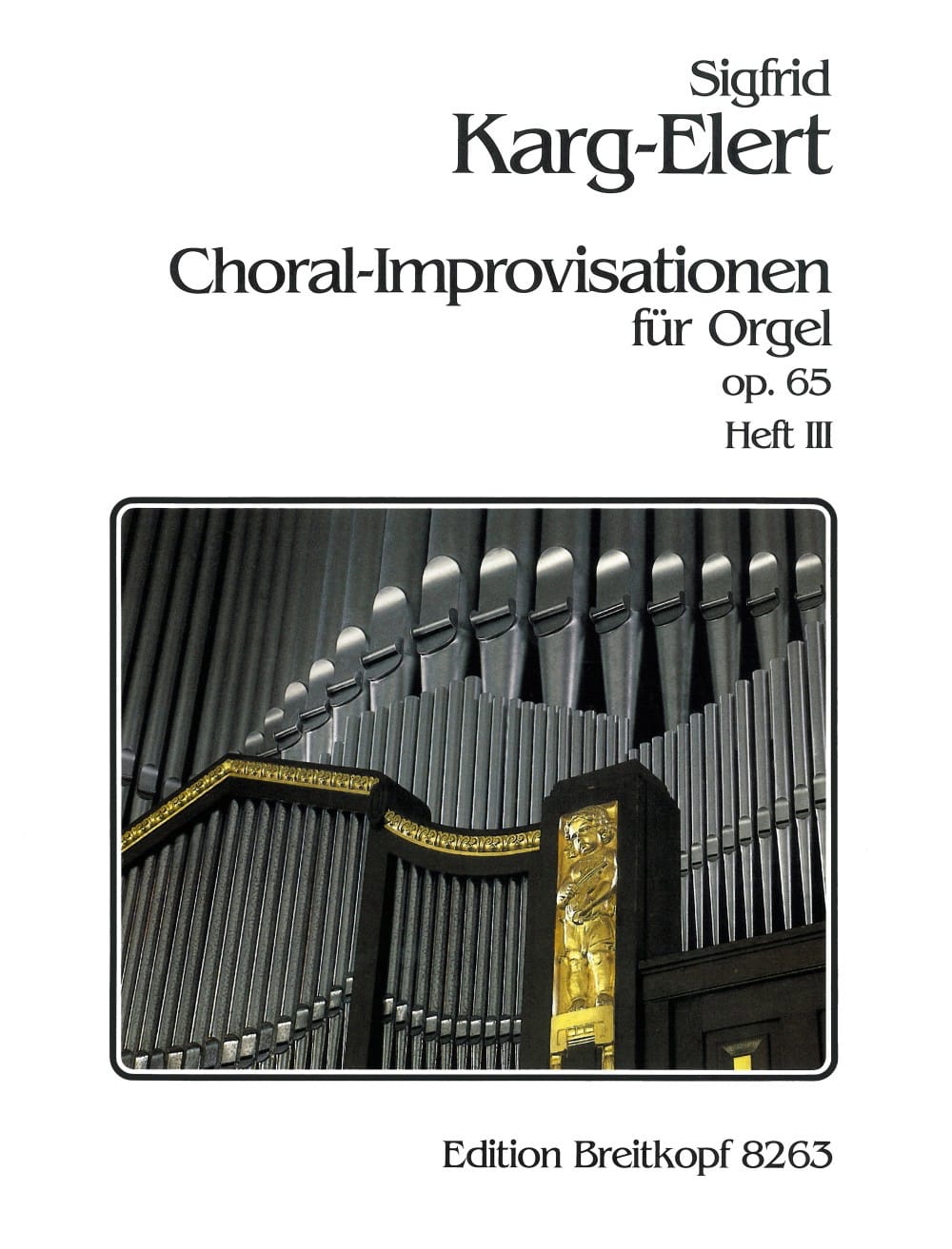 66 Choral-Improvisationen Op. 65 Volume 3 - Sigfried Karg-Elert