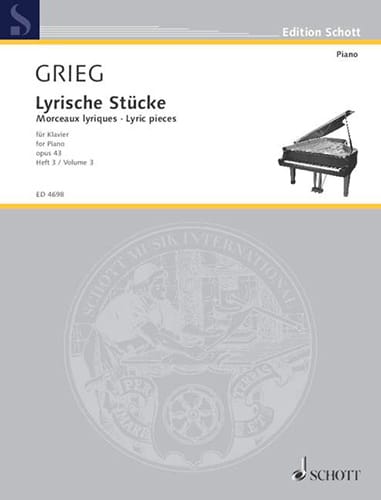 Lyrische Stücke Volume 3 Opus 43 GRIEG Partition Piano