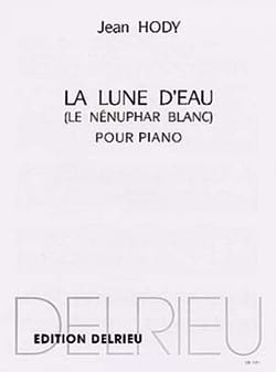 La Lune D'eau Hody Partition Piano