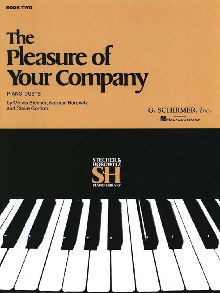 The Pleasure Of Your Company - Vol 2 - Stecher & Horowitz - Partition