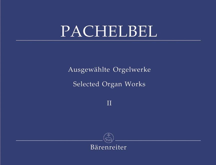Oeuvre pour Orgue Volume 2 PACHELBEL Partition Orgue