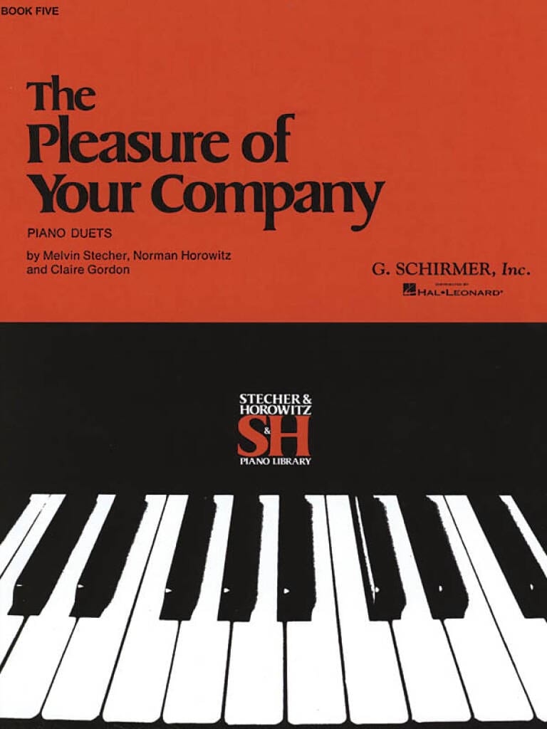 The Pleasure Of Your Company - Vol 5 - Stecher & Horowitz - Partition