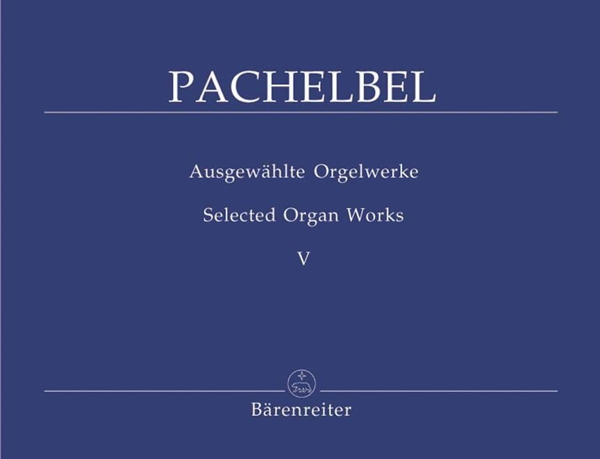 Oeuvre Pour Orgue Volume 5 PACHELBEL Partition Orgue
