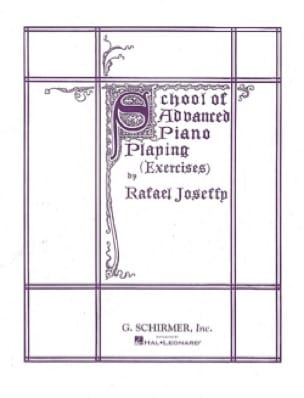 School Of Advanced Piano Playing Rafael Joseffy Partition Piano